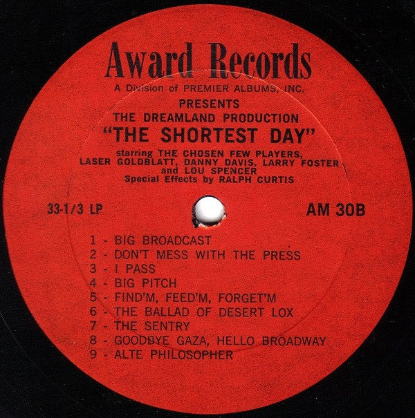The Chosen Few Players : The Shortest Day (LP)