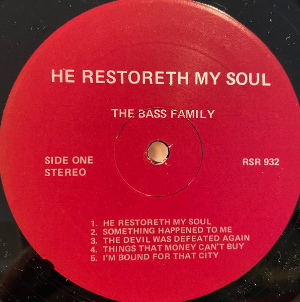 The Bass Family : He Restoreth My Soul (LP, Album)