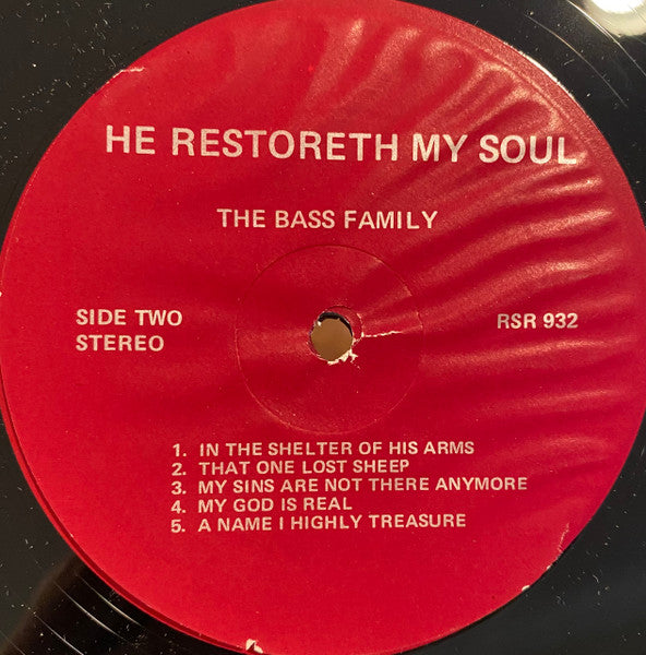 The Bass Family : He Restoreth My Soul (LP, Album)