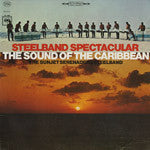 The Sunjet Serenaders Steelband : Steelband Spectacular - The Sound Of The Caribbean (LP, Album, Pit)
