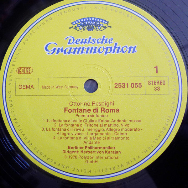 Ottorino Respighi : Berliner Philharmoniker • Herbert von Karajan : Fontane Di Roma • Pini Di Roma (LP)