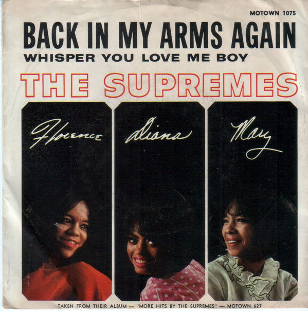 The Supremes : Back In My Arms Again (7", Single, ARP)