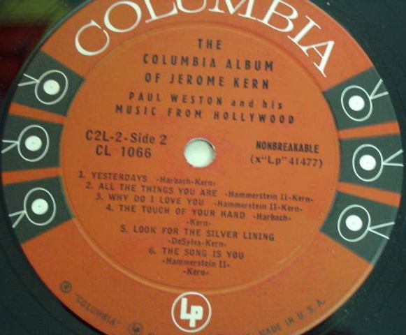 Paul Weston And His Music From Hollywood : The Columbia Album Of Jerome Kern (2xLP, Album, Mono)