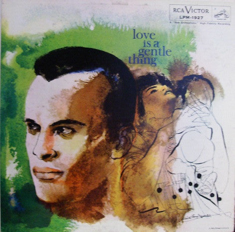 Harry Belafonte : Love Is A Gentle Thing (LP, Album, Mono, Ind)