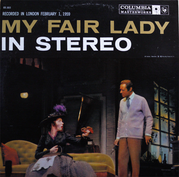 Original Cast*, Rex Harrison, Julie Andrews With Stanley Holloway Book And Lyrics By Alan Jay Lerner Music By Frederick Loewe : My Fair Lady (LP, Album, RE)