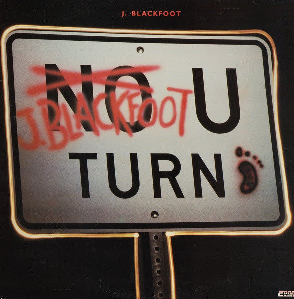 J. Blackfoot : U-Turn (LP, Album)
