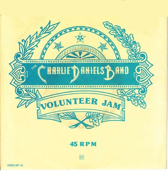 The Charlie Daniels Band : Volunteer Jam (7", EP)