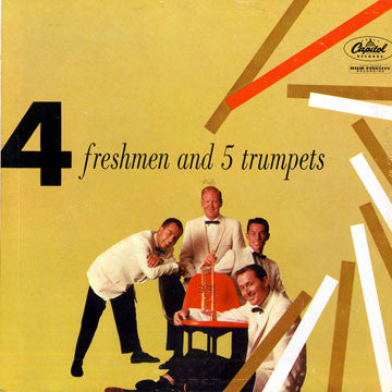 The Four Freshmen : 4 Freshmen And 5 Trumpets (LP, Album, RP)