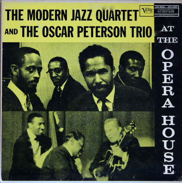 The Modern Jazz Quartet And The Oscar Peterson Trio : At The Opera House (LP, Album, Mono)