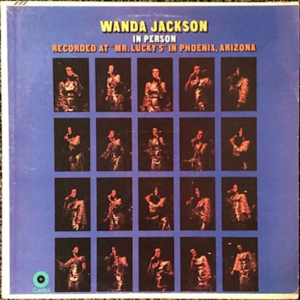 Wanda Jackson : In Person Live At "Mr Lucky's" In Phoenix Arizona (LP, Album, Club, Cap)