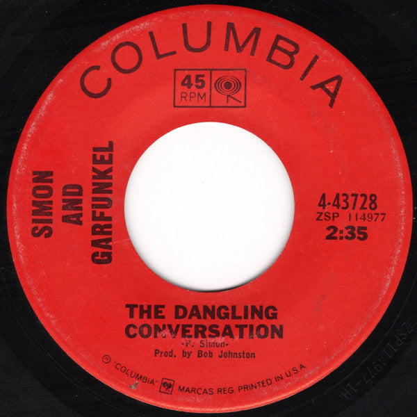 Simon And Garfunkel* : The Dangling Conversation / The Big Bright Green Pleasure Machine (7", Single)