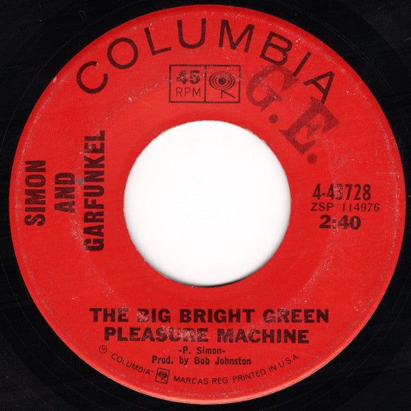 Simon And Garfunkel* : The Dangling Conversation / The Big Bright Green Pleasure Machine (7", Single)