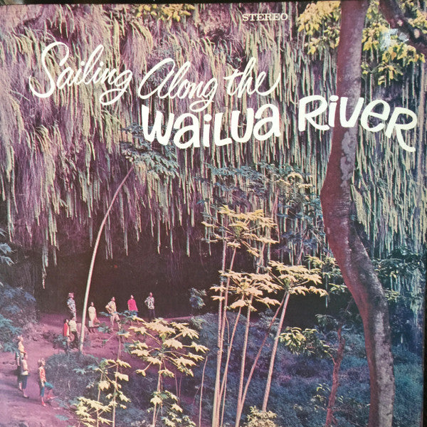 Captain Walter Smith Sr. : Sailing Along The Wailua River (LP)