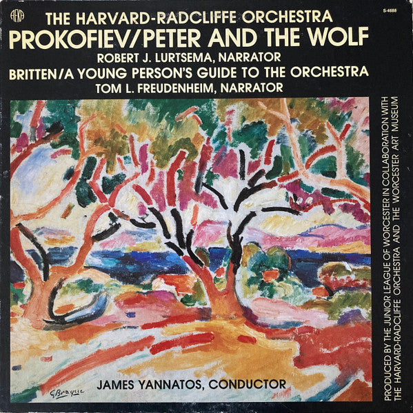 Harvard-Radcliffe Orchestra, James Yannatos, Robert J. Lurtsema, Tom L. Freudenheim : Peter And The Wolf / Young Person’s Guide To The Orchestra (LP, Album)