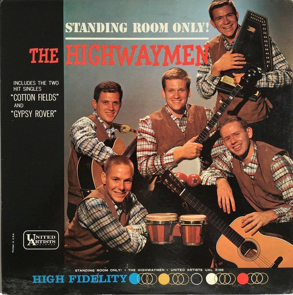 The Highwaymen* : Standing Room Only! (LP, Album, Mono)