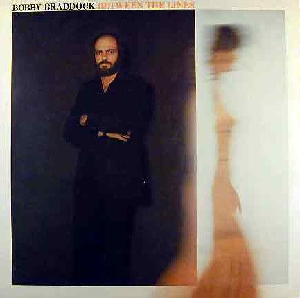 Bobby Braddock : Between The Lines (LP, Album)