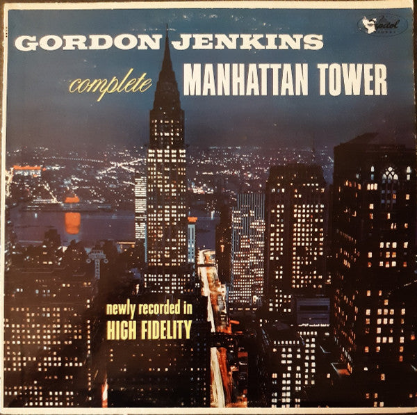 Gordon Jenkins : Complete Manhattan Tower (LP, Album, Mono, RE)
