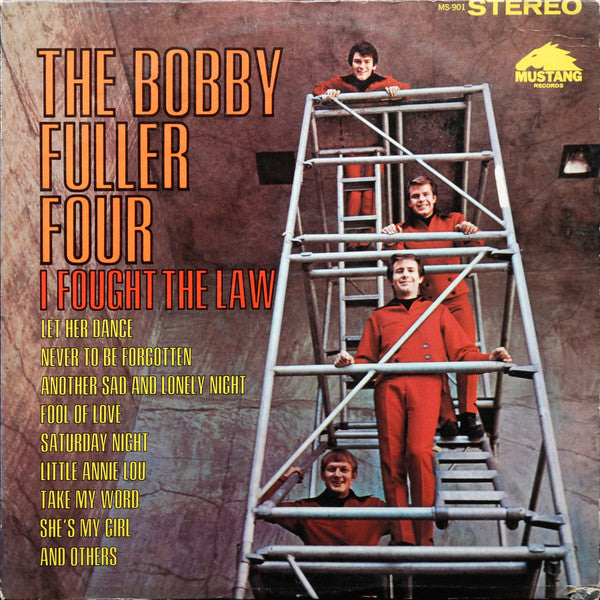 The Bobby Fuller Four : I Fought The Law (LP, Album, Uni)