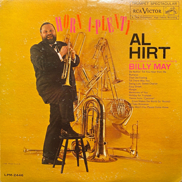 Al Hirt With Orchestra Arranged And Conducted By Billy May : Horn A-Plenty (LP, Album, Mono, Ind)