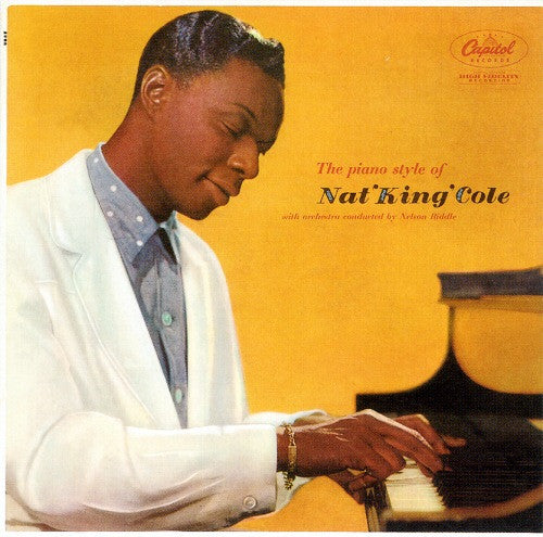 Nat 'King' Cole* : The Piano Style Of Nat 'King' Cole (LP, Album, Mono, RP, Scr)