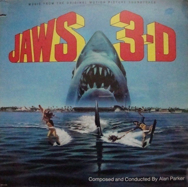 Alan Parker : Jaws 3-D - Music From The Original Motion Picture Soundtrack (LP, Album)