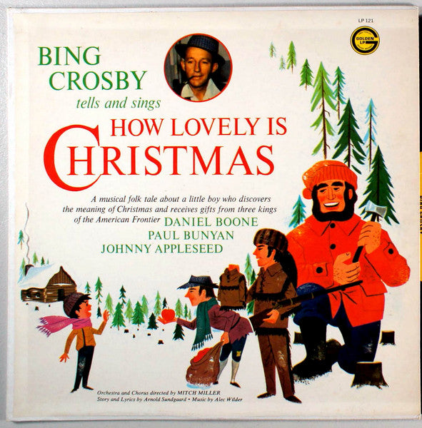 Bing Crosby : Bing Crosby Tells And Sings How Lovely Is Christmas (LP, Album, RE)