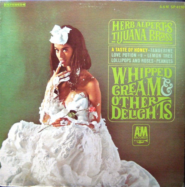 Herb Alpert & The Tijuana Brass : Whipped Cream & Other Delights (LP, Album, Mon)