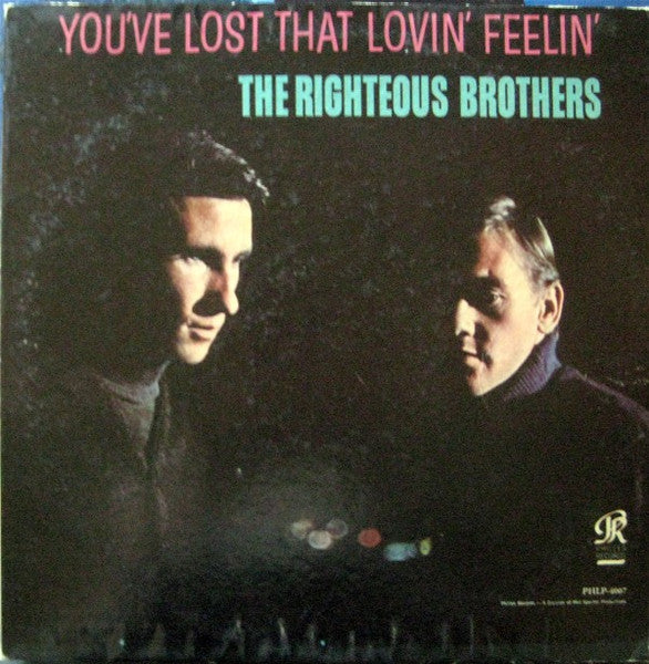 The Righteous Brothers : You've Lost That Lovin' Feelin' (LP, Album, Mono)