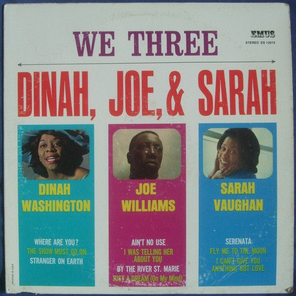 Dinah*, Joe* & Sarah* : We Three (LP, Album)