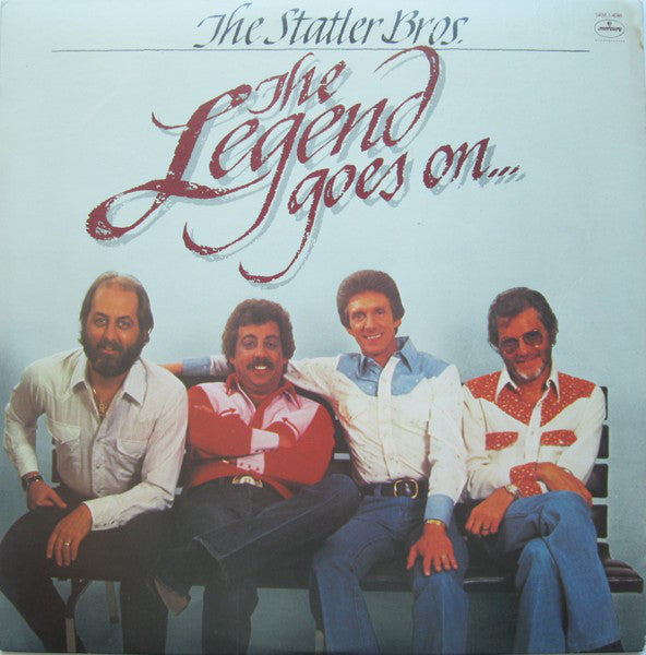 The Statler Bros.* : The Legend Goes On... (LP, Album)