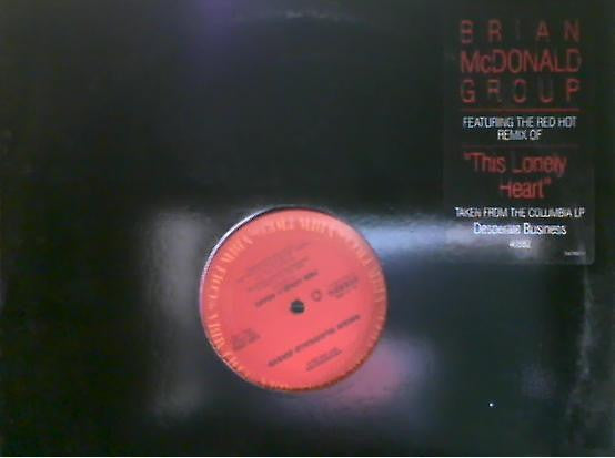 Brian McDonald Group : This Lonely Heart (12", Promo)