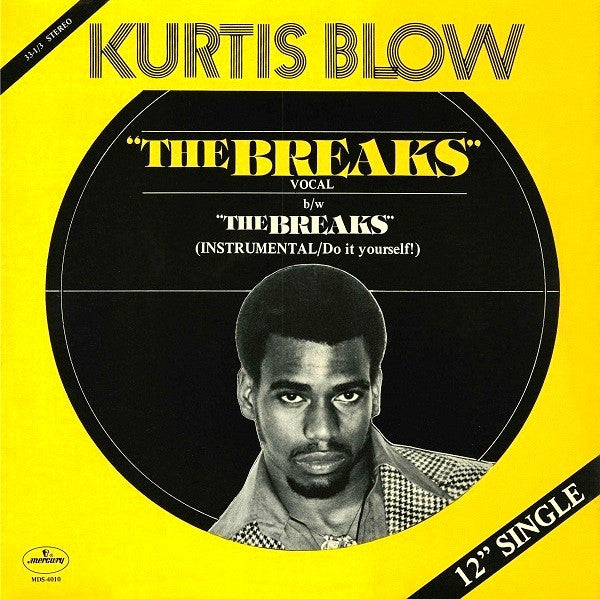 Kurtis Blow : The Breaks (12", Single, 56 )