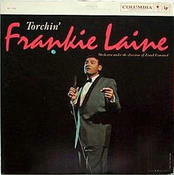 Frankie Laine : Torchin' (LP, Mono)