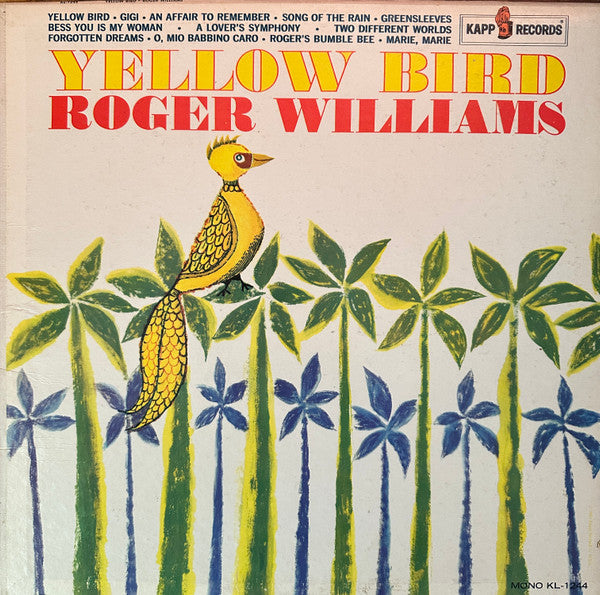Roger Williams (2) : Yellow Bird (LP, Album, Mono)