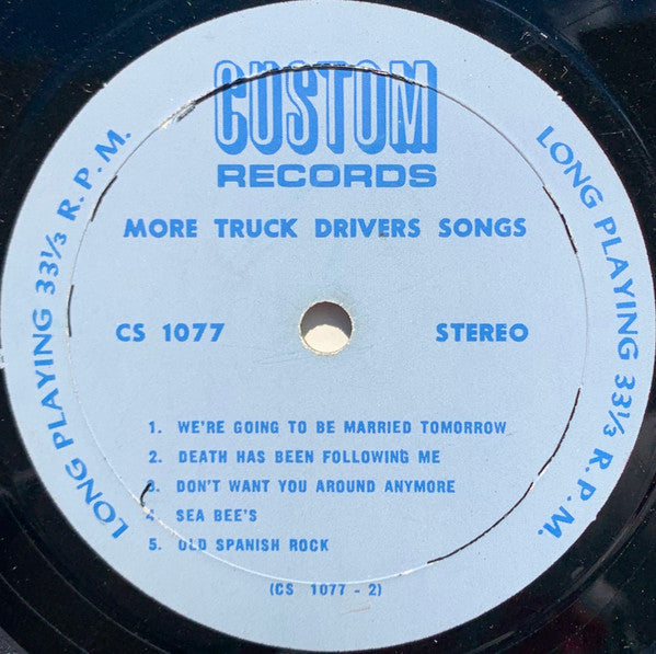 Scotty Howard And The Truck Drivers : More Truck Drivers Songs (LP, Album)