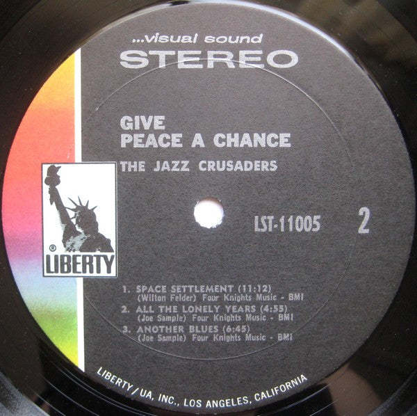 The Crusaders : Give Peace A Chance (LP, Album)