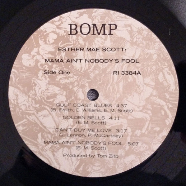Esther Mae Scott : Mama Ain't Nobody's Fool (LP, Album)