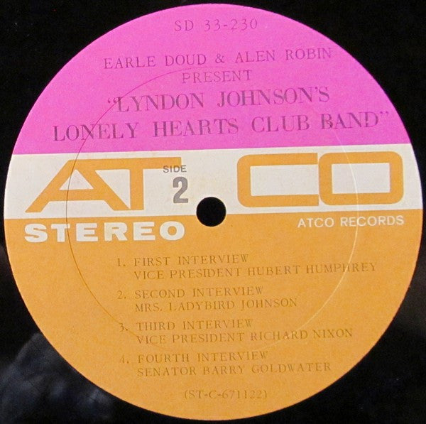 Earle Doud & Alen Robin : Lyndon Johnson's Lonely Hearts Club Band (LP, Album)