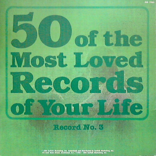 Various : 50 Of The Most Loved Records Of Your Life Record No. 3 (LP, Comp)