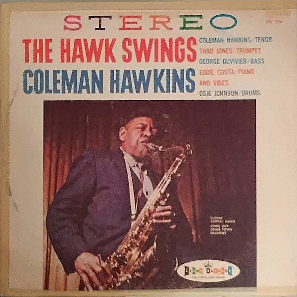 Coleman Hawkins : The Hawk Swings (LP, Album)