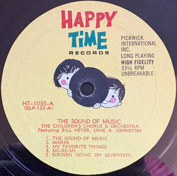 The Children's Chorus & Orchestra, Bill Heyer, Jane A. Johnston : The Sound Of Music (LP, Album, Mono)