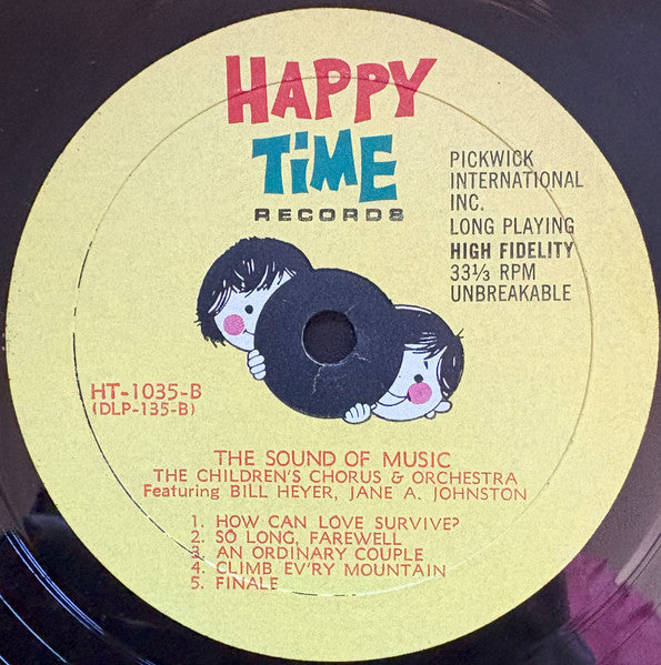 The Children's Chorus & Orchestra, Bill Heyer, Jane A. Johnston : The Sound Of Music (LP, Album, Mono)