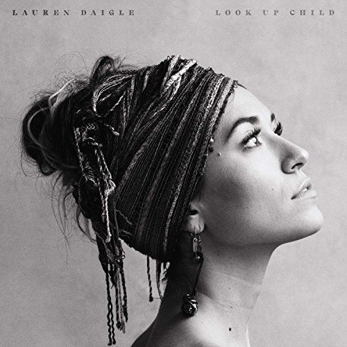 NEW/SEALED! Lauren Daigle - Look Up Child (Gatefold LP Jacket)