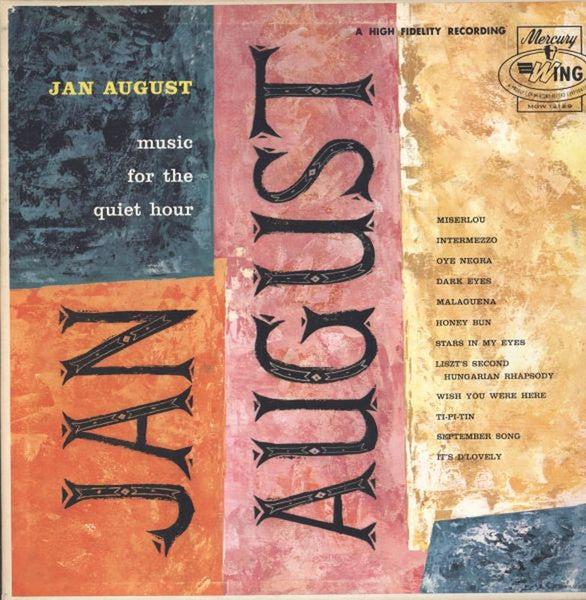 Jan August : Music For The Quiet Hour (LP, Album, Mono, RE)