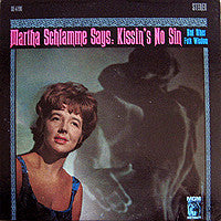Martha Schlamme : Kissin's No Sin (LP)
