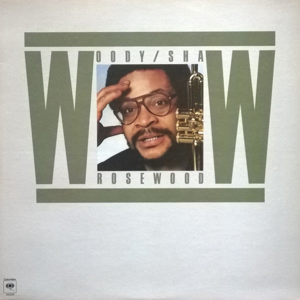 Woody Shaw : Rosewood (LP, Album, Ter)