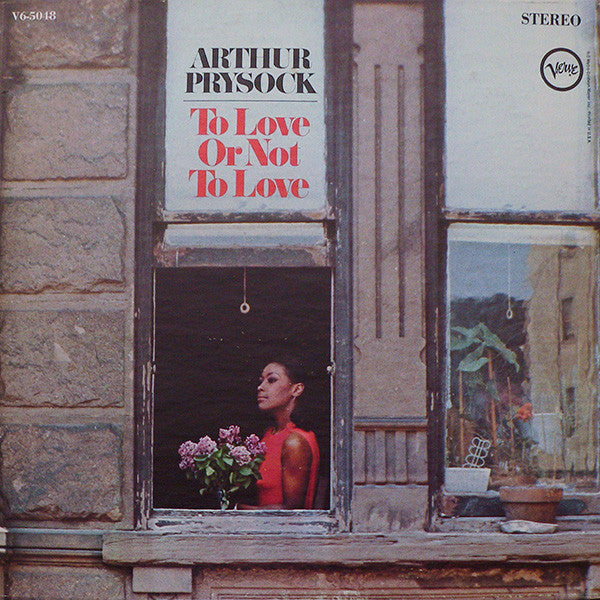 Arthur Prysock : To Love Or Not To Love (LP, Album)
