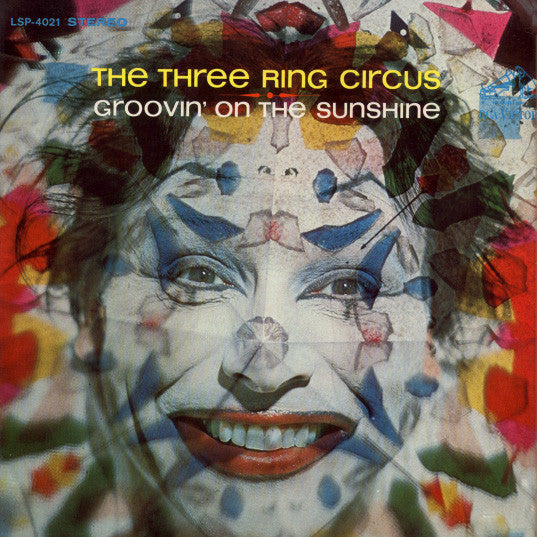 The Three Ring Circus : Groovin' On The Sunshine (LP)