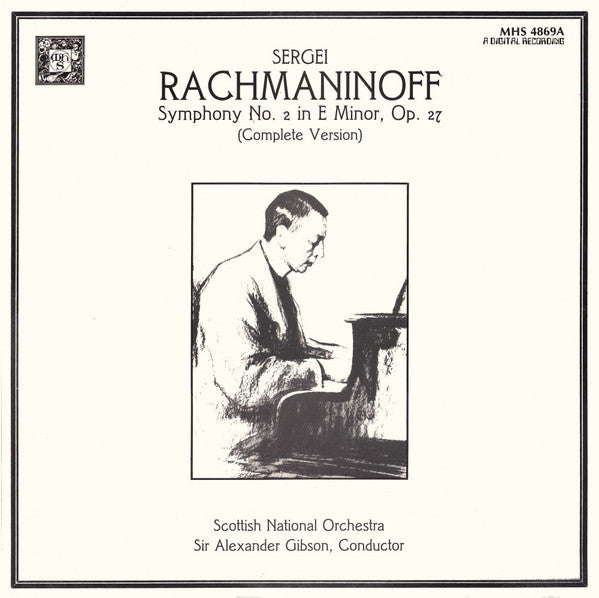 Sergei Rachmaninoff* : Scottish National Orchestra*, Sir Alexander Gibson* : Symphony No. 2 In E Minor, Op. 27 (Complete Version) (LP, RE)