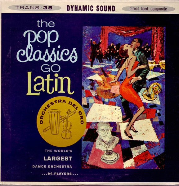 Orchestra Del Oro : The Pop Classics Go Latin (LP, Album)